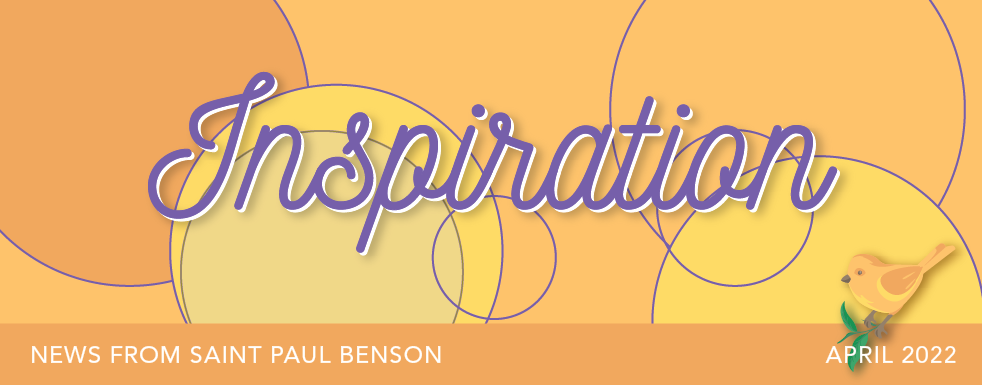 Spring is Here and so is Your Inspiration! Click to Read the April Newsletter